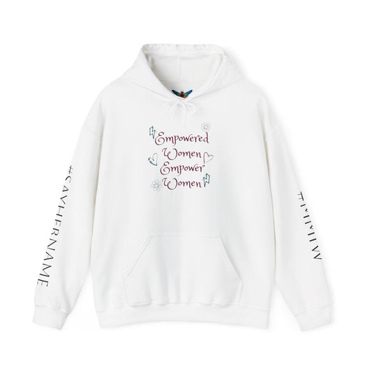 Empowered Women Empower Women Hoodie Sweatshirt