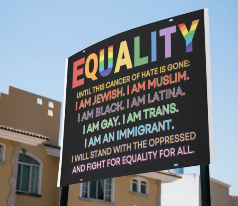 Equality Yard Sign - Stand for Justice and Diversity