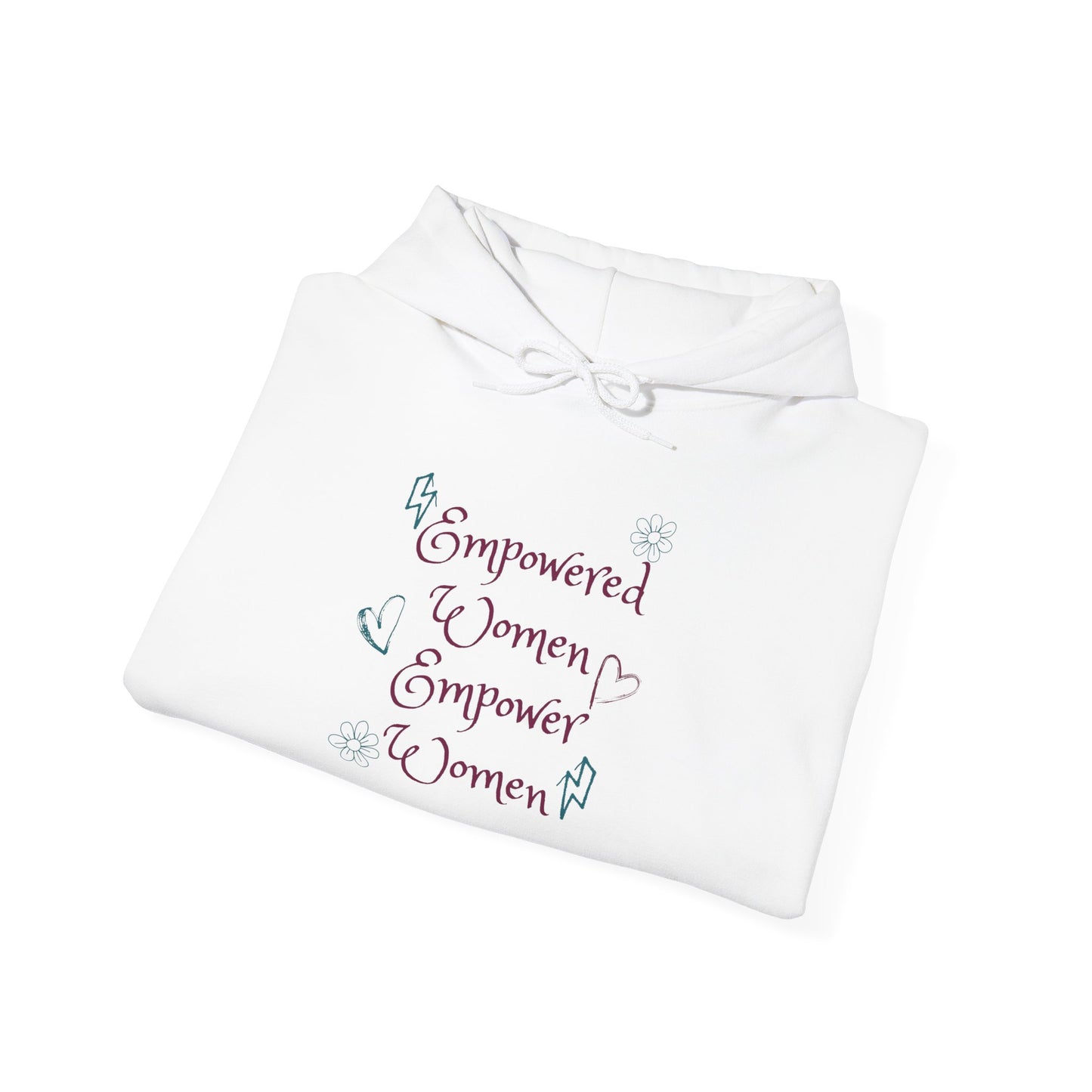 Empowered Women Empower Women Hoodie Sweatshirt