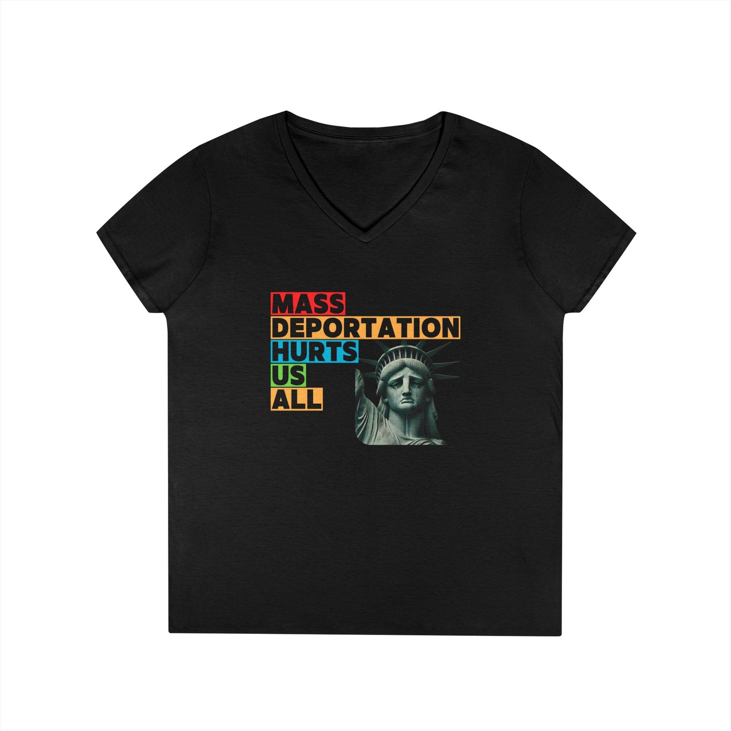 Mass Deportation Hurts Us All ~ People Empowerment V-Neck T-Shirt