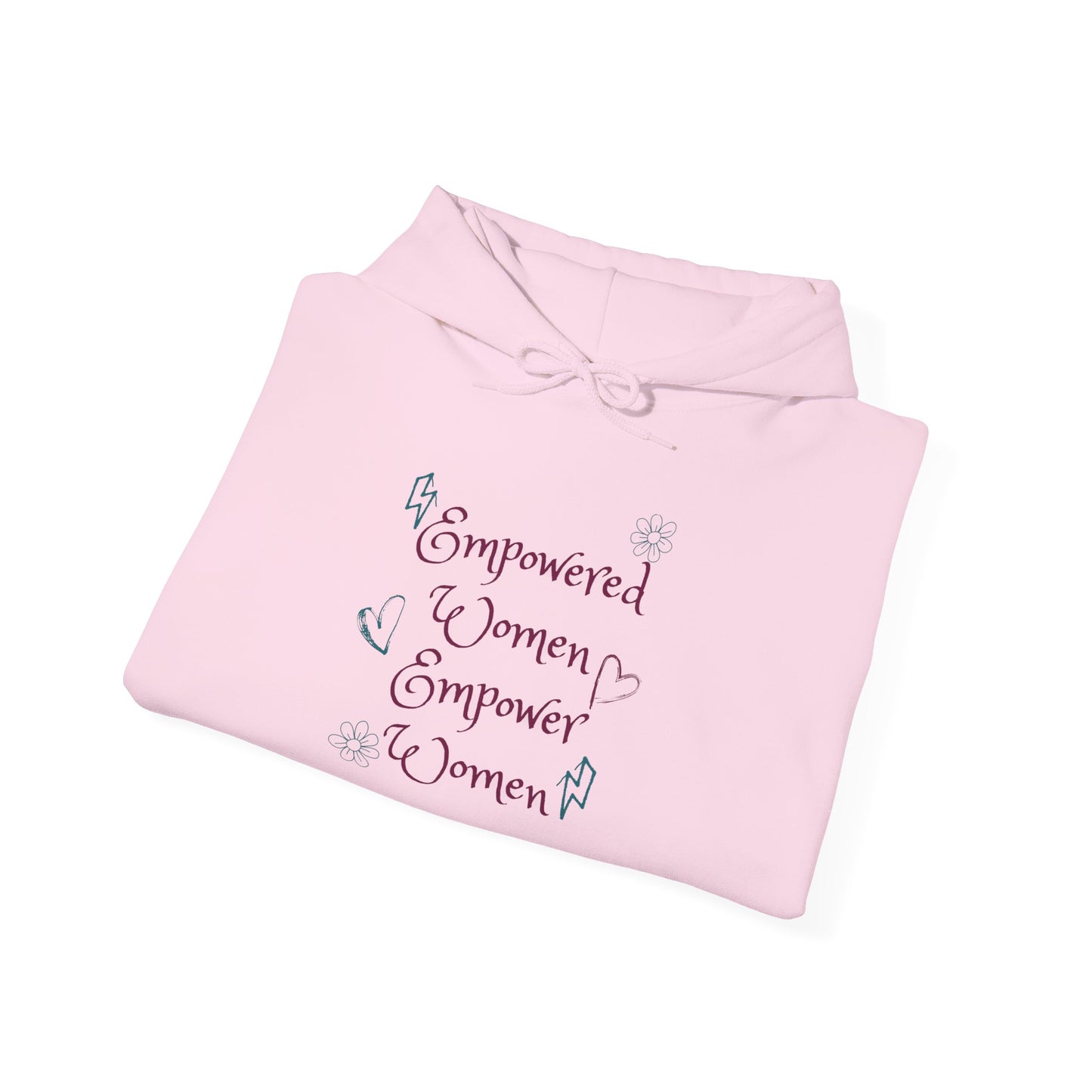 Empowered Women Empower Women Hoodie Sweatshirt