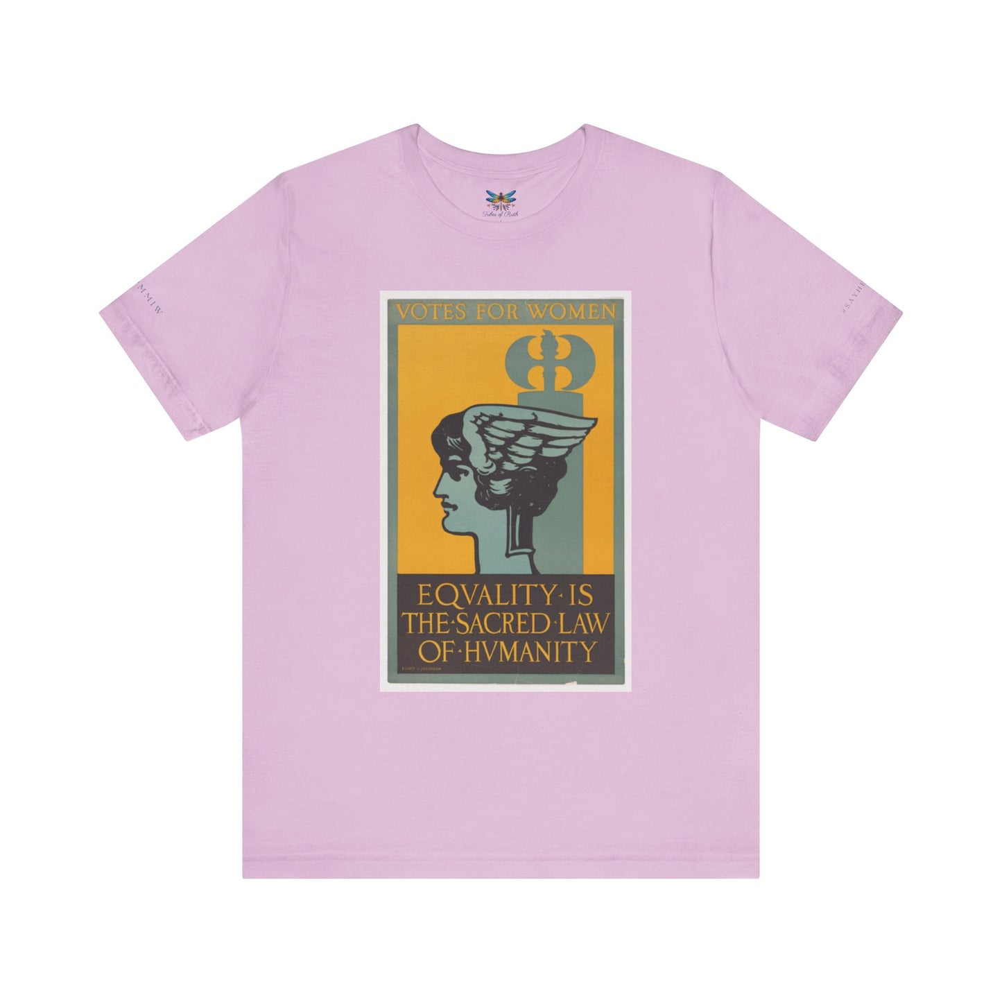 Votes for Women: Equality is the Sacred Law of Humanity (circa 1920 Suffrage poster) Vintage Tee for Activists